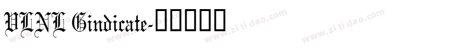 VLNL Gindicate字体转换